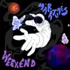 Marrtunes - Weekend - Single